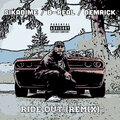 Sikadime、b-real、Demrick - Ride out (Remix|Explicit)