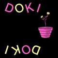 DOKI DOKI - I Can't Stop This Crazy Anymore