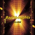 Bad thoughts