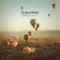 SUBLIMINIS、Basto、Jef Martens - Like Children Playing
