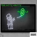 Tre Nitty Gritty - HUSTLE (Explicit)