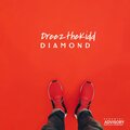 dreezthekidd - Diamond