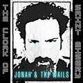 Jonah、The Wails - Young, Dumb & Numb