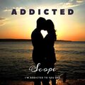 Scøpe - Addicted
