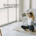 Binaural Beats: Yoga Music Vol. 1