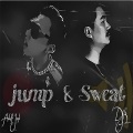 Jack wu - Jump & Sweat (Remix)