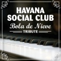 Havana Social Club - Si Me Pudieras Querer