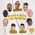 Raiva Boa de Passar (Ao Vivo)