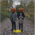 Kamro - Yeah