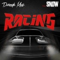 Racing (Explicit)