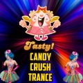 Exclusive Music - Candy Crush Trance (Testy Mix)