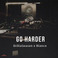 Go Harder (Explicit)