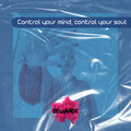 Control your mind, control your soul