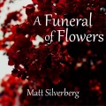 A Funeral of Flowers