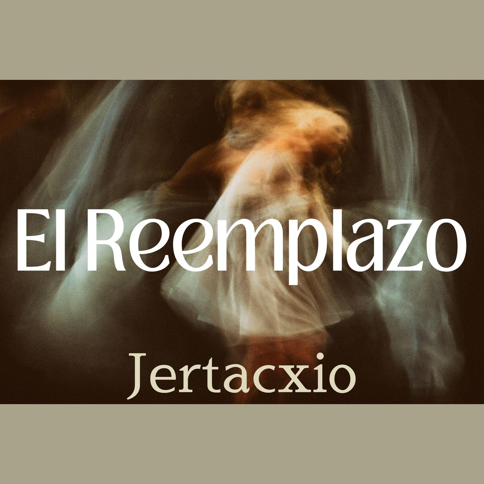 El Reemplazo