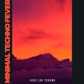 Minimal Techno Fever