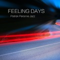 Patrick Peronne Jazz - Feeling Days