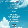 The Regionals: Taipei (feat. 周汤豪 / Karencici / 吴卓源 / 熊仔)(Explicit)