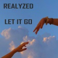 Realyzed - Let It Go