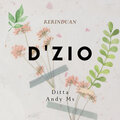 Ditta、D'Zio、Andy Ms - Kerinduan