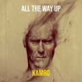 Kamro - All the Way Up