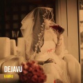 Kamro - Dejavu