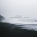 Arctica - Listen & You'll Hear (Original Mix)
