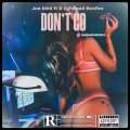 Don’t Go (feat. D light & Bonfire)(Explicit)