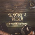 Se Pone A Beber (Versión Portugués)