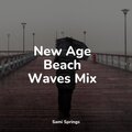 New Age Beach Waves Mix