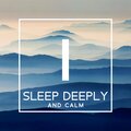 Deep Sleep Group、Baby Lullaby Zone、Restful Sleep Music Collection - Mountain Lullaby