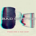 Spoken Nerd、Juan Cosby、Nathan Conrad、Nick Mitchell - Bad Coffee (Hyperpop Remix)