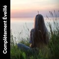 Complètement Éveillé