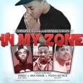 In My Zone (feat. Iamsu Aka Frank & Pooh Hefner)(Explicit)