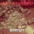 Money on the Carpet (Explicit)