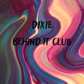 Dixie - Trickled