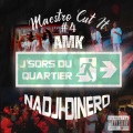 J’Sors Du Quartier (Maestro Cut It #4)(Explicit)