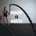 Workout 45 Minutes (Explicit)