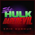 She-Hulk x Daredevil (Epic Version)