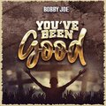 Bobby Joe - You've Been Good