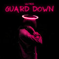 Lilyass - Guard Down
