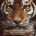 Maxim Andreev、Julia Turano、Mr. DJ Monj - Feel the Music (Maxim Andreev Remix)