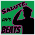 Salute Dee's Beats
