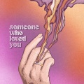 Someone Who Loved You (Explicit)