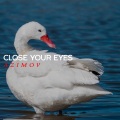 Close Your Eyes