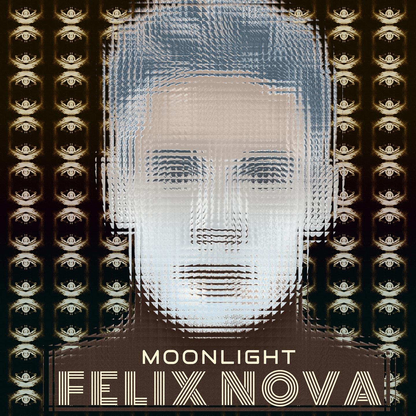 Felix Nova - Moonlight