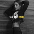 Kamro - Slim Waist