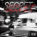 Secret (feat. Yomi & CIN) [Explicit]