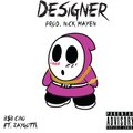 B$b Cino、ZayGotti - Designer (feat. ZayGotti)(Explicit)