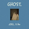 GHOST. (feat. Ike)